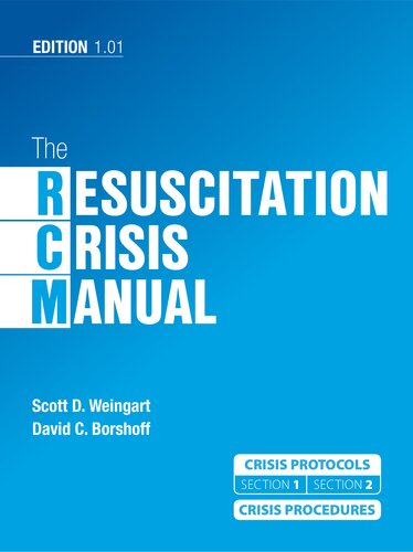 The Resuscitation Crisis Manual David C Borshoff