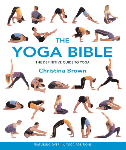 The Yoga Bible Christina Brown