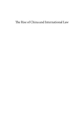 The Rise Of China And International Law Taking Chinese Exceptionalism Seriously Congyan Cai