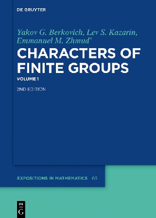 Characters Of Finite Groups 2nd Edition Lev S Kazarin Jakov G Berkovi M Mud