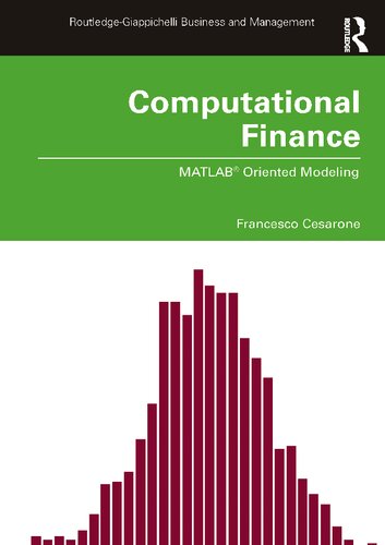 Computational Finance Matlab Oriented Modeling Routledgegiappichelli Studies In Business And Management 1st Edition Francesco Cesarone