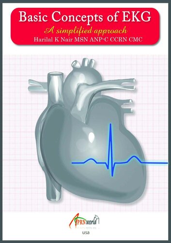 Basic Concepts Of Ekg A Simplified Approach Harilal K Nair