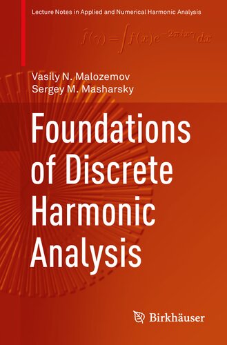Foundations Of Discrete Harmonic Analysis 1st Edition Vasily N Malozemov