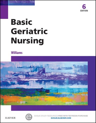 Basic Geriatric Nursing 6th Edition Patricia A Williams Rn Msn Ccrn