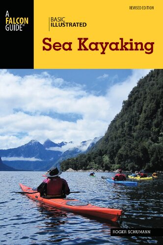 Basic Illustrated Sea Kayaking Roger Schumann