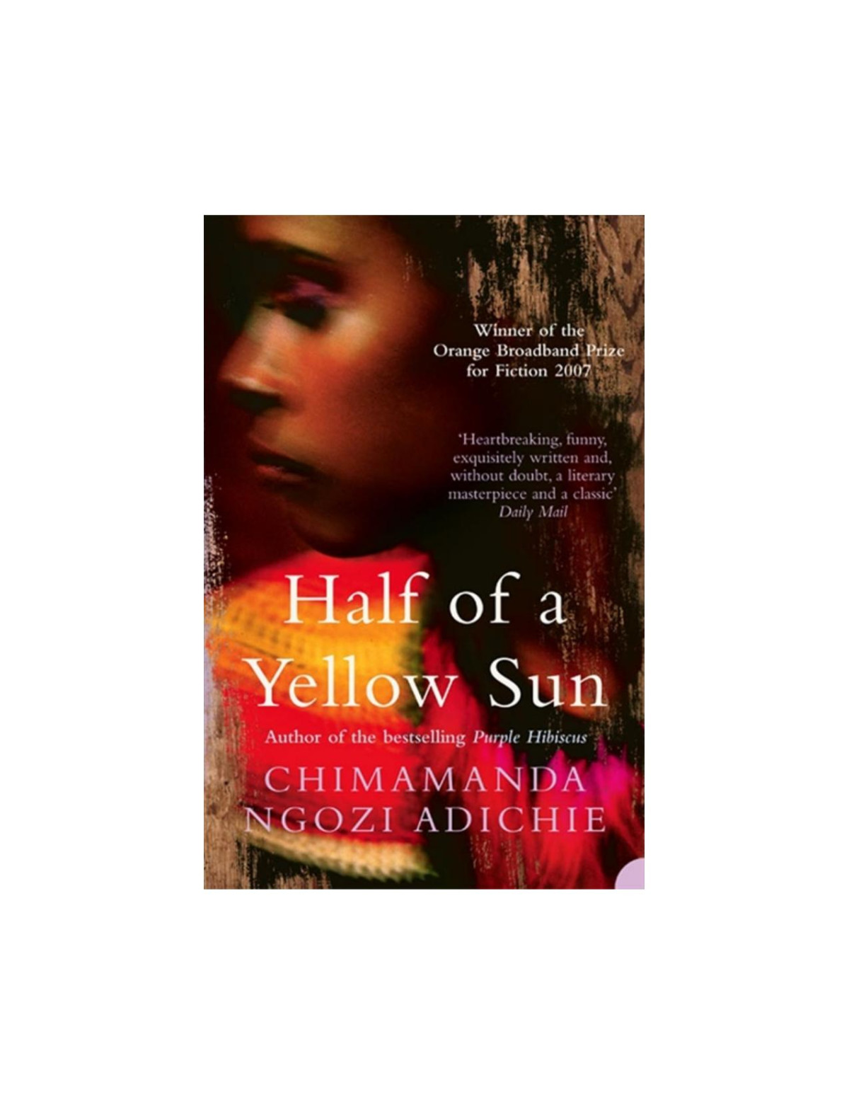 Half Of A Yellow Sun Chimamanda Ngozi Adichie