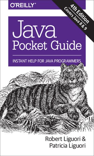 Java Pocket Guide Fourth Robert Liguori Patricia Liguori