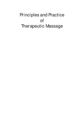 Principles And Pratice Of Therapeutic Massage Second Akhoury Gourang Sinha