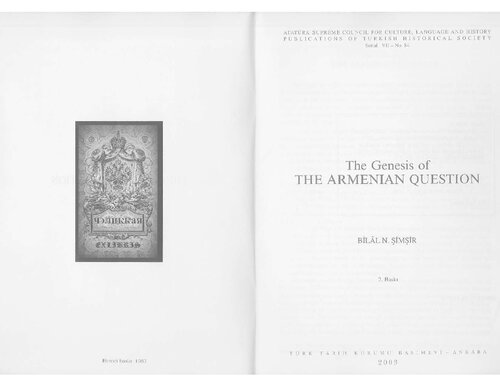 The Genesis Of The Armenian Question 2nd Edition Bilal Niyazi Imir