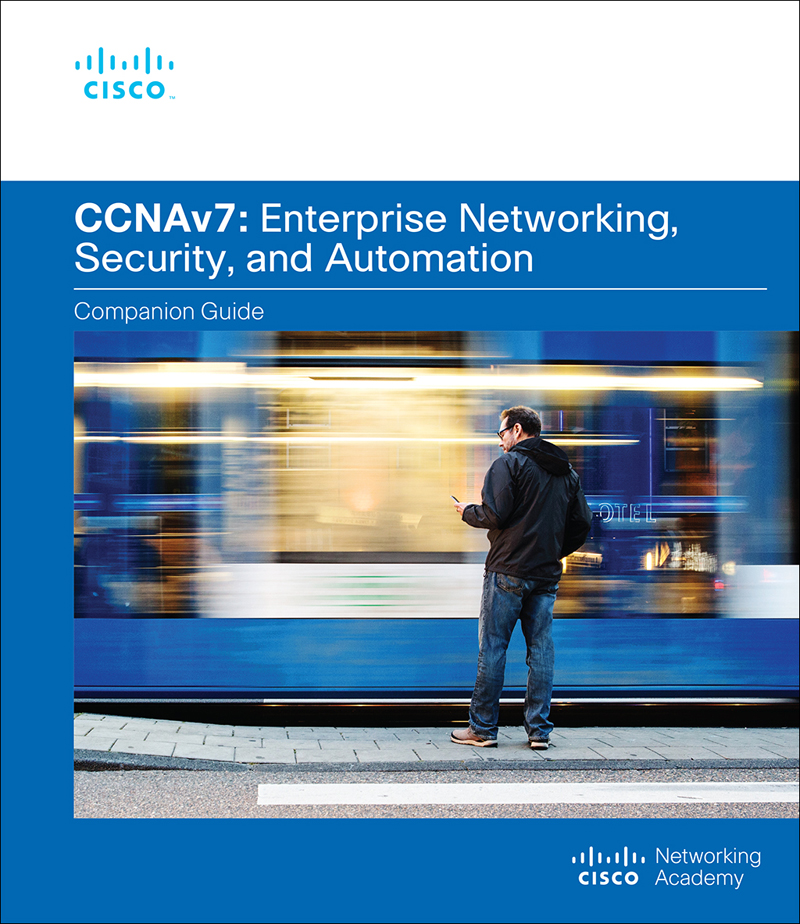 Enterprise Networking Security And Automation Companion Guide Ccnav7 Cisco Networking Academy Cisco Networking Academy