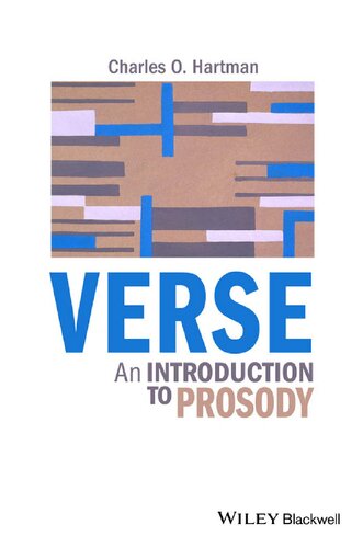 Verse An Introduction To Prosody 1st Edition Charles O Hartman