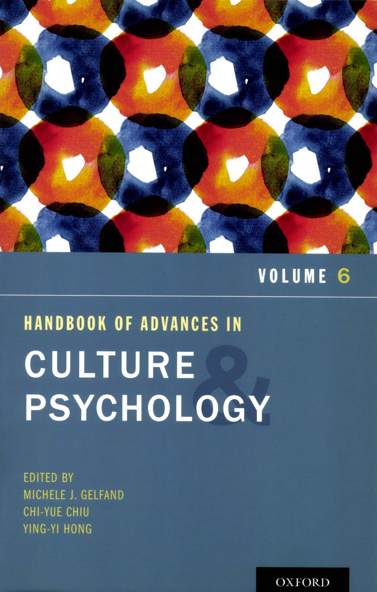 Handbook Of Advances In Culture And Psychology Volume 6 Michele J Gelfand