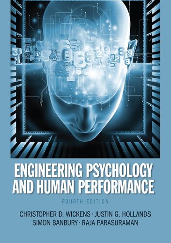 Engineering Psychology And Human Performance 4th Edition Christopher D Wickens