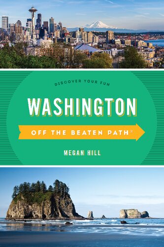 Washington Off The Beaten Path Discover Your Fun Tenth Megan Hill