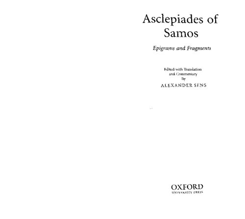 Asclepiades Of Samos Epigrams And Fragments Alejandro Sens