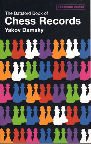Batsford Book Of Chess Records Batsford Chess Books Yakov Damsky