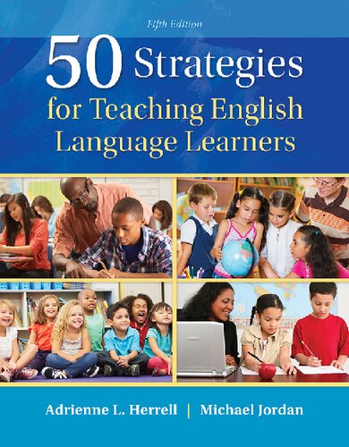 50 Strategies For Teaching English Language Learners 5th Edition Adrienne L Herrell Michael Jordan