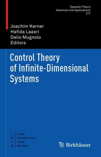 Control Theory Of Infinitedimensional Systems 1st Edition Kerner