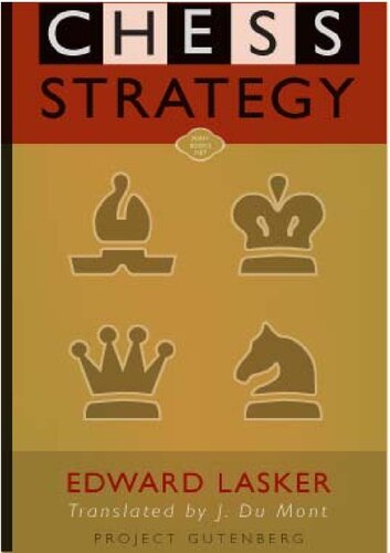 Chess Strategy Reprint 2 Published In 1915 Edward Lasker Jules Du Mont