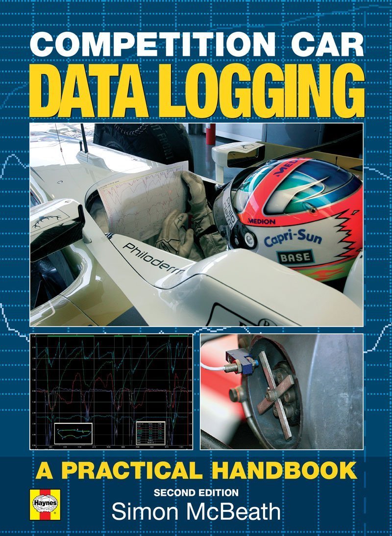 Competition Car Data Logging 2nd Edition Simon Mcbeath