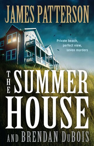 The Summer House James Patterson Brendan Dubois