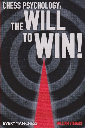 Chess Psychology The Will To Win William Stewart