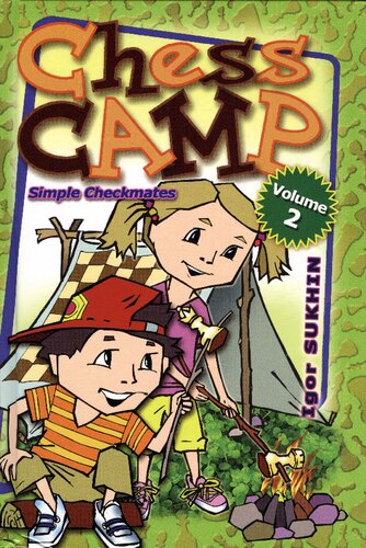 Chess Camp Simple Checkmates Igor Sukhin