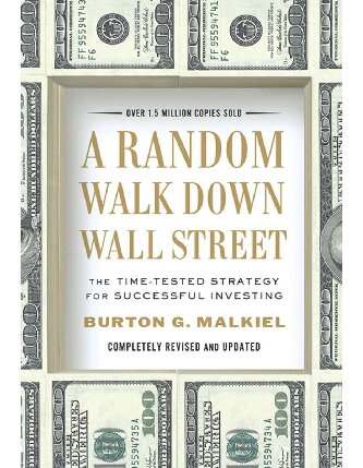 A Random Walk Down Wall Street The Timetested Strategy For Successful Investing Kindle Ed 10th Ed Burton Gordon Malkiel