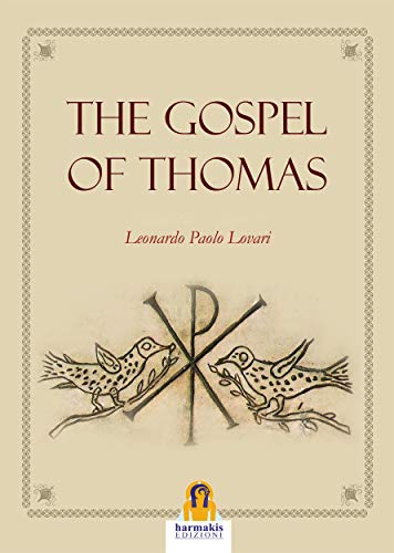 The Gospel Of Thomas Leonardo Paolo Lovari