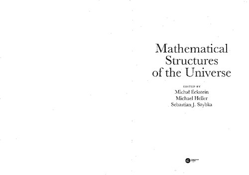 Mathematical Structures Of The Universe 1st Edition Micha Heller