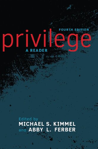 Privilege A Reader 4th Edition Michael S Kimmel Abby L Ferber