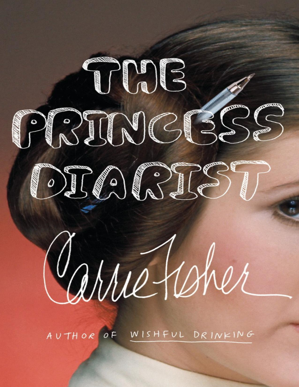 The Princess Diarist Carrie Fisher
