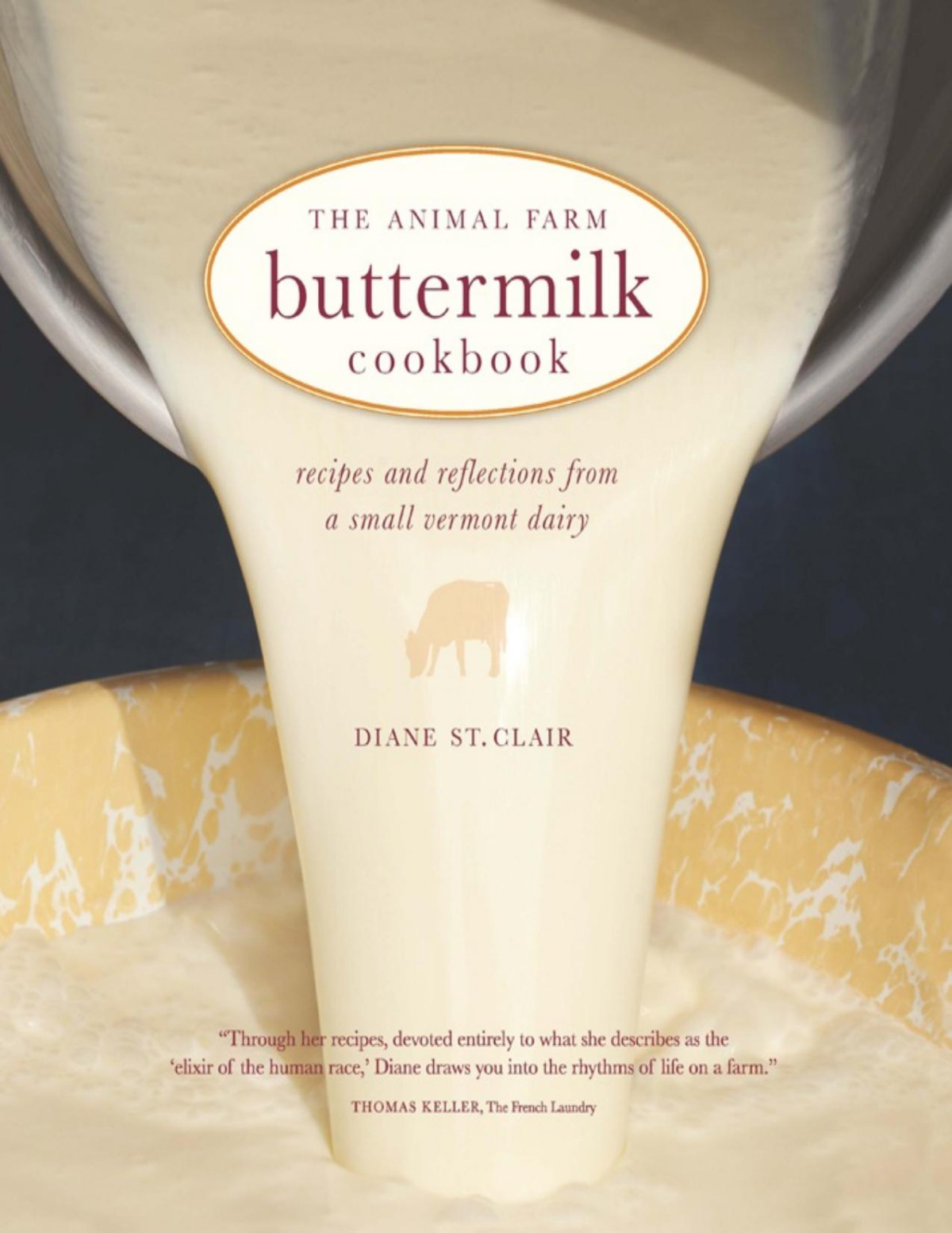 The Animal Farm Buttermilk Cookbook Diane St Clair