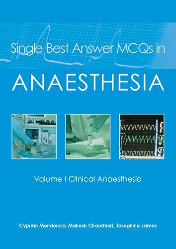 Single Best Answer Mcqs In Anaesthesia Cyprian