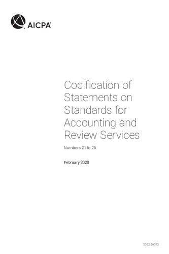 Codification Of Statements On Standards For Accounting And Review Services Numbers 21 25 Aicpa Aicpa