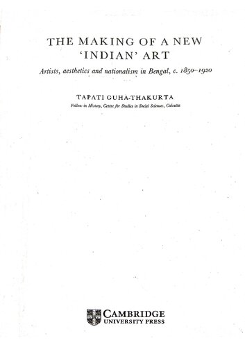 The Making Of New Indian Art Reissue Tapati Guhathakurta