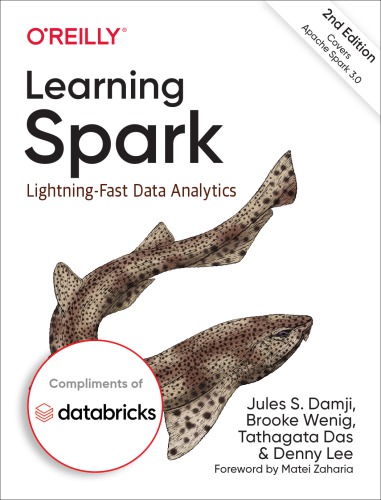 Learning Spark Lightningfast Data Analytics 2nd Edition Jules S Damji