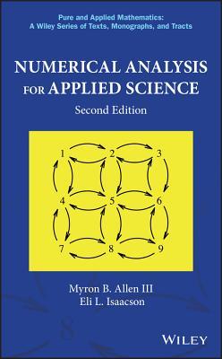 Numerical Analysis For Applied Science 2nd Edition Myron B Allen Iii Eli L Isaacson