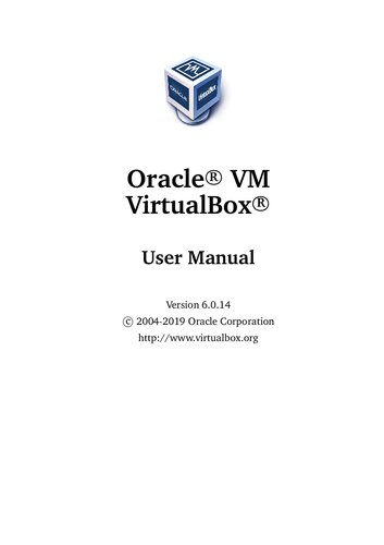 Oracle Vm Virtualbox User Manual Version 6014 Oracle Corporation