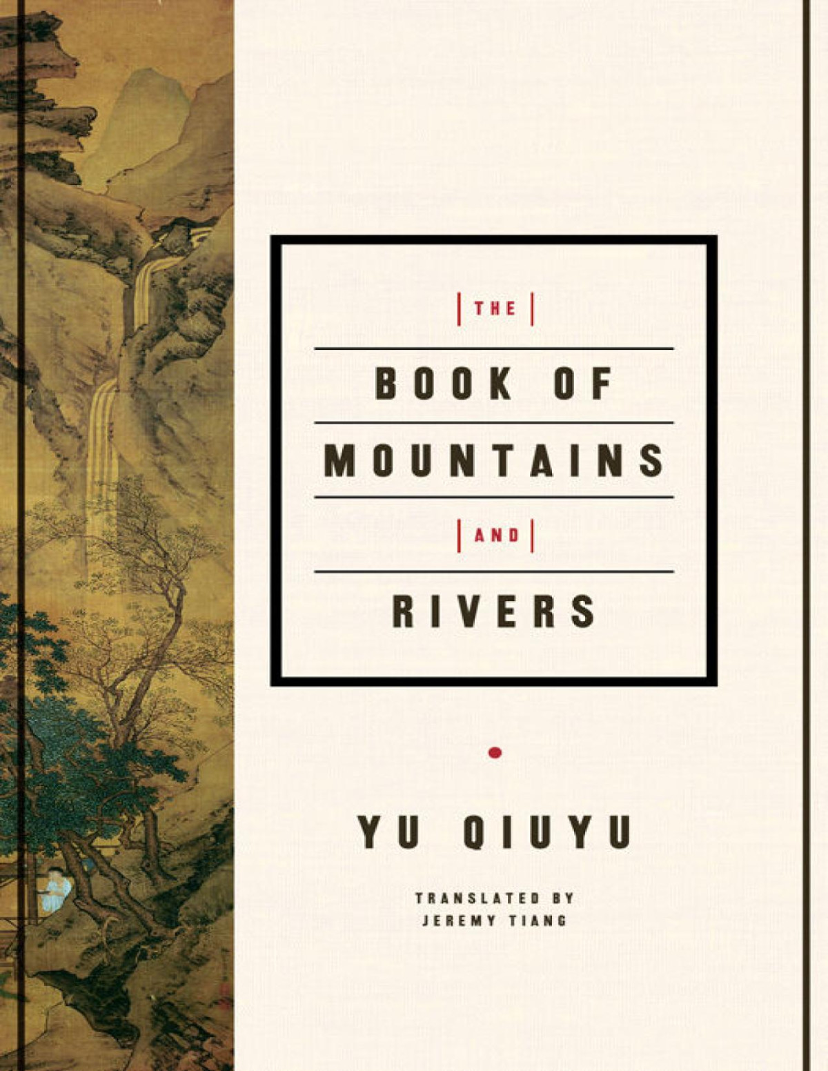 The Book Of Mountains And Rivers Yu Quiyu