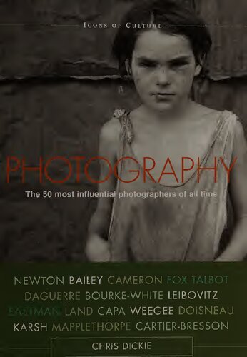 Photography The 50 Most Influential Photographers Of All Time Chris Dickie