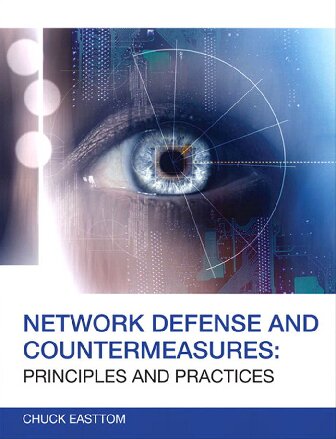 Network Defense And Countermeasures Principles And Practices 2nd Edition Chuck Easttom