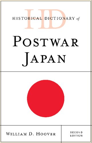 Historical Dictionary Of Postwar Japan 2nd Edition William D Hoover