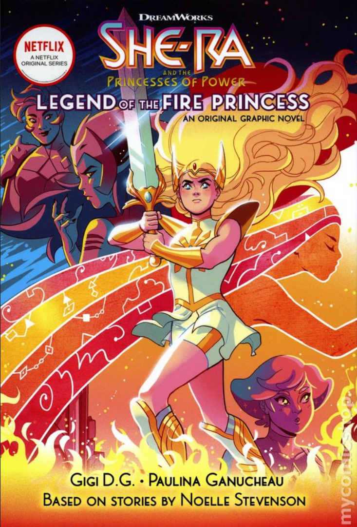 Shera The Princesses Of Power Graphic Novel 1 The Legend Of The Fire Princess Dreamworks