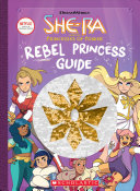 Rebel Princess Guide Tracey West