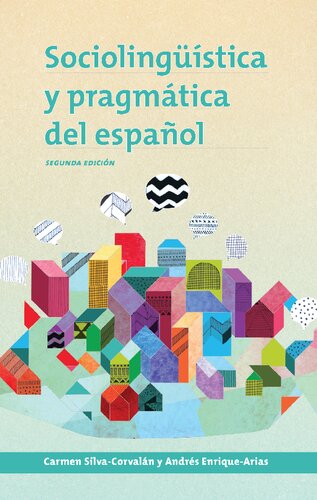 Sociolingstica Y Pragmtica Del Espaol 2nd Edition Carmen Silvacorvaln
