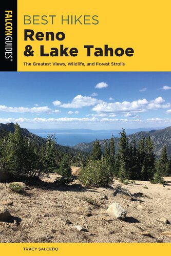 Best Hikes Reno And Lake Tahoe The Greatest Views Historic Sites And Forest Strolls Second Tracy Salcedochourr