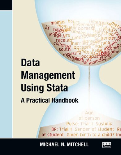 Data Management Using Stata A Practical Handbook 1st Edition Michael N Mitchell