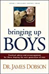 Bringing Up Boys Paperback James C Dobson