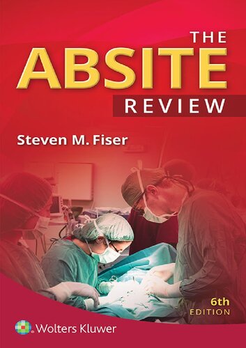 The Absite Review 6th Edition Steven M Fiser